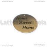 Ciondolo Home Sweet Home in acciaio inox 20mm