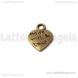Charm cuore MADE WITH LOVE in metallo color bronzo 12x10mm